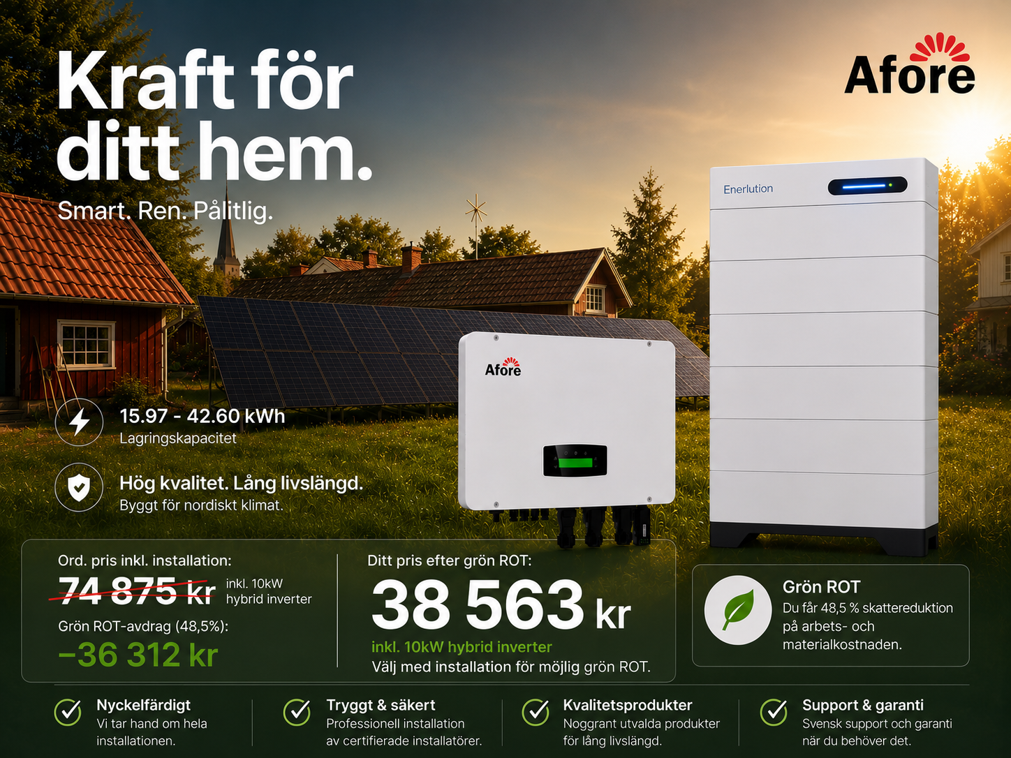 Afore växelriktare och Enerlution 42 kWh batteri – Kraft för ditt hem. Grön ROT 48,5 % skattereduktion.
